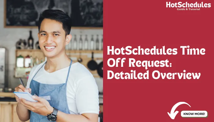 HotSchedules time off request